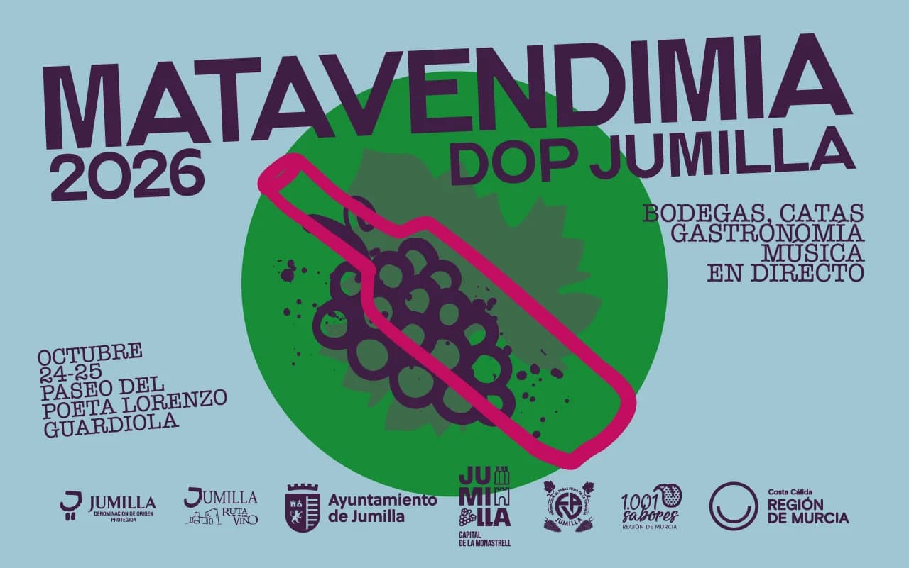 Cartel de Matavendimia 2026, DOP Jumilla: octubre, 24-25, Paseo del Poeta Lorenzo Guardiola, con bodegas, catas, gastronomía y música en directo